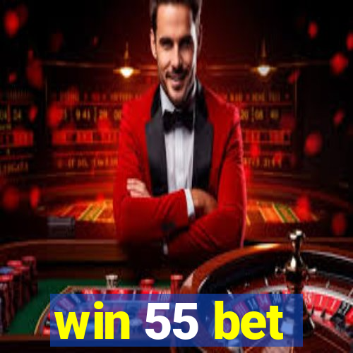 win 55 bet